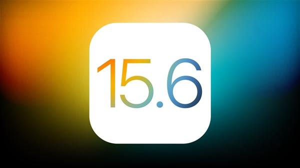 前海街道苹果手机维修分享iOS15.6正式版更新反馈汇总 